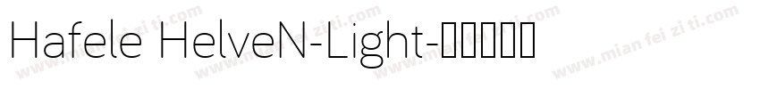 Hafele HelveN-Light字体转换